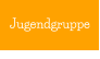 Jugendgruppe