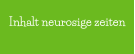 Inhalt neurosige zeiten